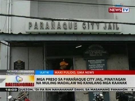 Mga video ng parañaque city jail photos.